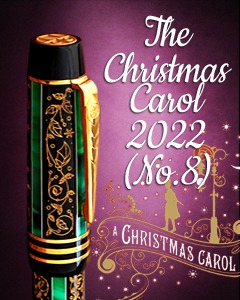 Onoto The Christmas Carol 2022 Fountain Pen Limited Edition(No.8)